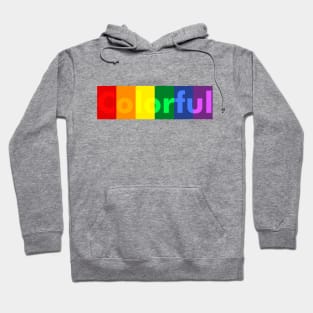 Lgbt Pride Month Flag Colorful With colorful text and rainbow Hoodie